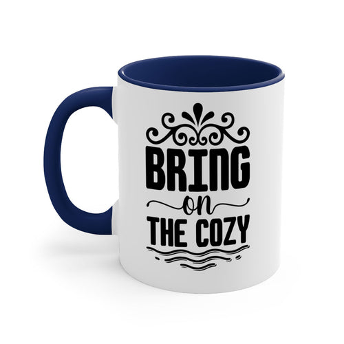 Bring on the Cozy 27#- winter-Mug / Coffee Cup