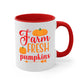 FarmFreshPumpkins 177#- fall-Mug / Coffee Cup